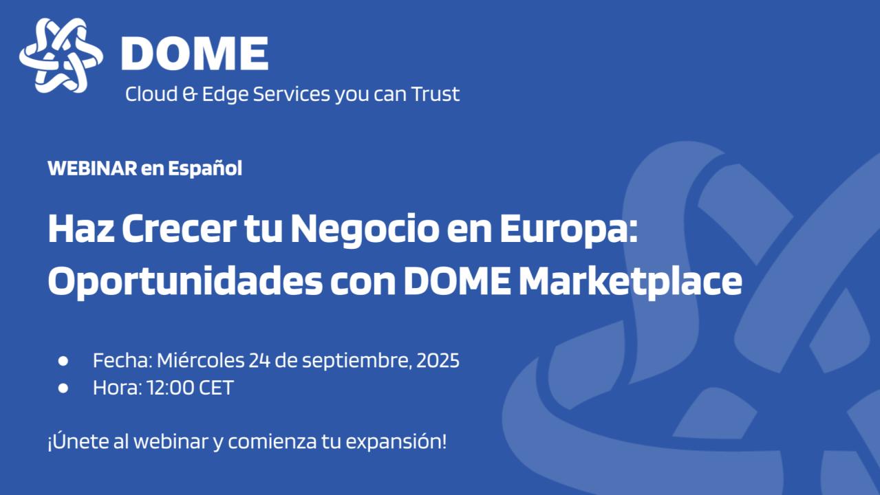 Webinar DOME Marketplace: oportunidades para proveedores cloud en Europa